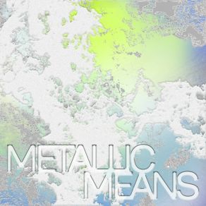 Download track Spiral Metallic Means