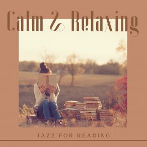 Download track Still Moment Relaxing 'n' Smooth Jazz