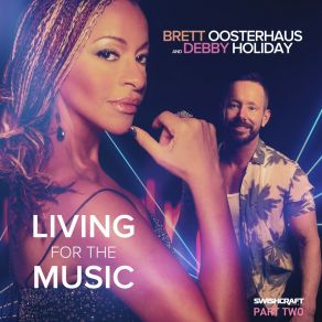 Download track Living For The Music (Matt Moss Vocal Mix) Debby HolidayMatt Moss