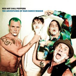 Download track The Adventures Of Rain Dance Maggie (Album Version)  The Red Hot Chili Peppers