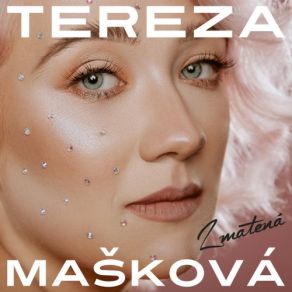 Download track Bliz Za Tebou Tereza Maskova