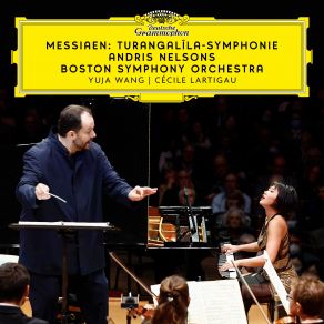 Download track Messiaen- Turangalîla-Symphonie- V. Joie Du Sang Des Étoiles Boston Symphony Orchestra, Yuja Wang, Andris Nelsons, Cécile Lartigau