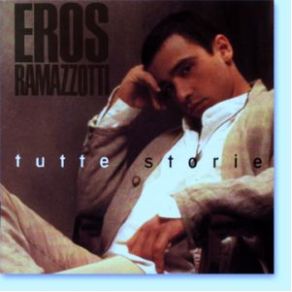 Download track Cose Della Vita Eros Ramazzotti