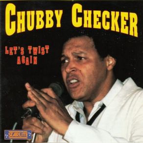 Download track Dance The Mess Around Chubby Checker