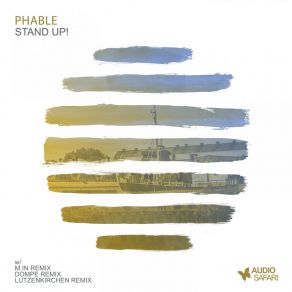 Download track Stand Up! (Dompe Remix) Phable