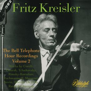 Download track Preghiera (After Rachmaninoff's Op. 18) [Arr. For Violin & Orchestra] [Live] Fritz Kreisler, Donald Voorhees, Bell Telephone Hour Orchestra