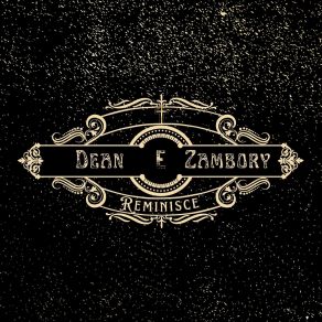 Download track You Will Find Dean E Zambory