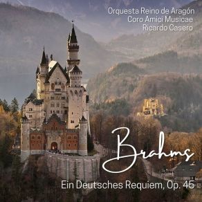 Download track 05 - Ein Deutsches Requiem - Ihr Habt Nun Traurigkeit Johannes Brahms