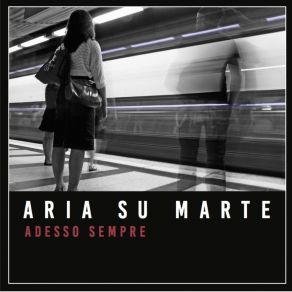 Download track Simile Aria Su Marte