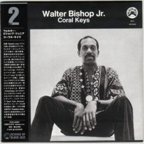 Download track Coral Keys Walter Bishop, Jr.