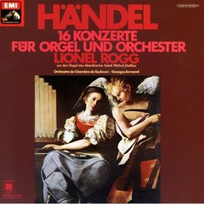 Download track 4. Konzert Fur Orgel Und Orchester Nr. 8 A-Dur Op. 7 Nr. 2 Georg Friedrich Händel