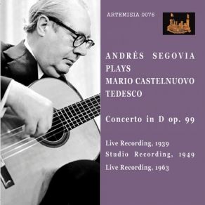 Download track II. Andantino Alla Romanza (Live, 1939) Andrés Segovia