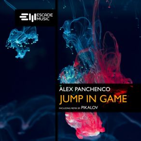 Download track Jump In Game (Pikalov Remix) Alex Panchenco