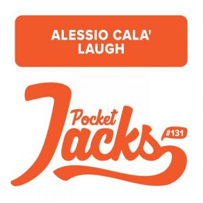 Download track Laugh Original Mix Alessio Cala'