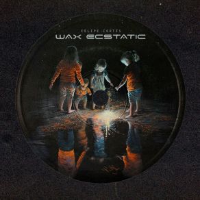 Download track Wax Ecstatic Felipe Cortes