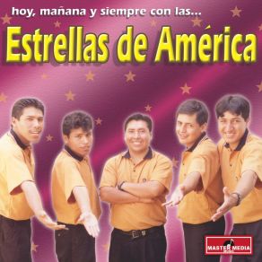 Download track No Hagas Sufrir A Mi Corazón Estrellas De America