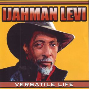 Download track I Believe Ijahman Levi