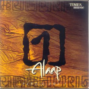 Download track Alaap, Part - 2 Vol - 1 - The Language Of Hindustani Music Alaap, Sri Aurobindo Society