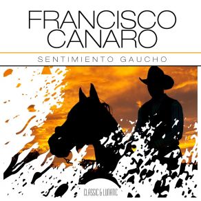 Download track Sentimiento Gaucho Francisco Canaro