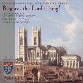 Download track RowlandsODonnell: Blaenwern Love Divine All Loves Excelling James O'Donnell, Choir Of Westminster Abbey