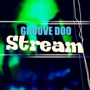 Download track Get On (Original Mix) Groove Doo