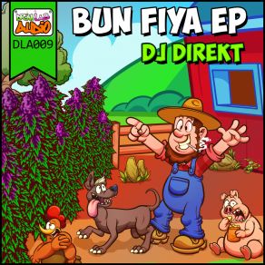 Download track Bun Fiya DJ Direkt