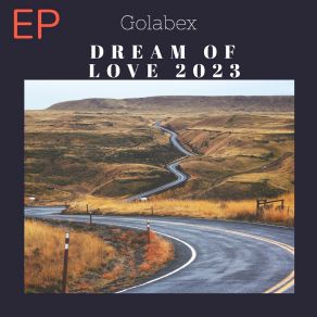 Download track Believe In Dreams Golabex