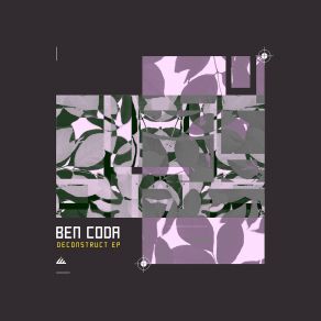 Download track Deconstruct (Original Mix) Ben Coda