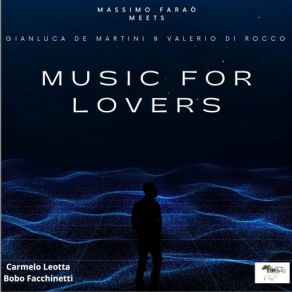 Download track Tu Si' Na Cosa Grande Massimo Faraò, Carmelo Leotta, Bobo Facchinetti, Valerio Di Rocco, Gianluca De Martini