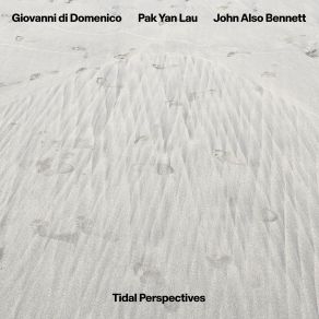 Download track Vernal Giovanni Di Domenico, John Also Bennett, Pak Yan Lau