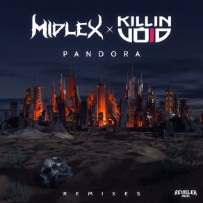 Download track Pandora (T-Eleven Remix) Killin' VoidT-Eleven