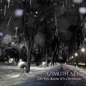 Download track Do You Know It's Christmas (Instrumental) Azimuth A. D