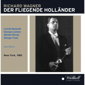 Download track 19 - Der Fliegende Holländer, WWV 63- Wie Aus Der Ferne Langst Vergangener Zeiten Richard Wagner