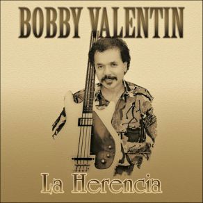 Download track Aqui No Me Quedo Bobby Valentín