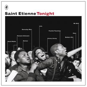 Download track Tonight (Two Bears Remix) Saint Etienne