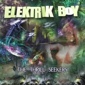 Download track Acid Leak Elektrik Boy