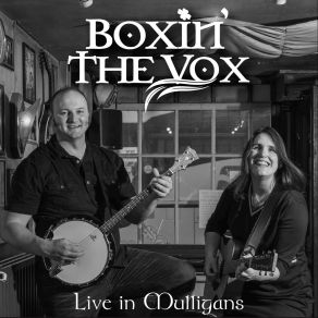 Download track Dirty Old Town (Live) Boxin' The Vox