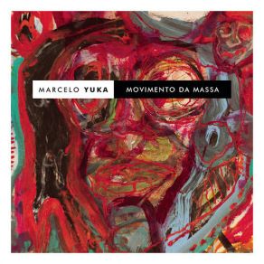 Download track Movimento Da Massa (Bukassa Kabengele) Marcelo Yuka