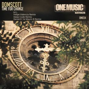 Download track Time For Change (Original Mix) Domscott