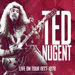 Download track Hey Baby (Live) Ted Nugent