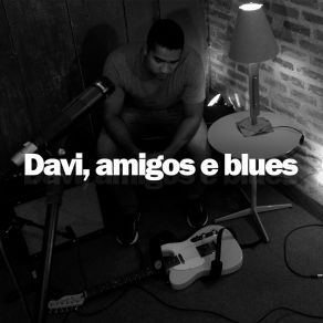 Download track Reclamar Do Que Davi PierreJariston Lima, Douglas Nunes, Fabrício Paez, Maxwell Rosa