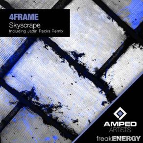 Download track Skyscrape (Jadin Recks Remix) 4frame