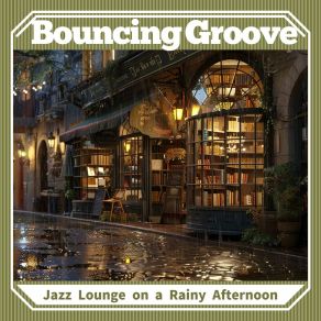 Download track Rustling Leaves In Downpour Bouncing Groove