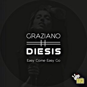 Download track Easy Come Easy Go (Trumpet Mix) Graziano Diesis