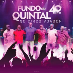 Download track Samba Quente / Olha O Samba Sinhá / Catinguelê / Quem Não Tem Cabelo / Moinho Da Bahia... (Ao Vivo) (Xande De Pilares) Fundo De Quintal