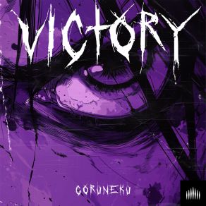 Download track Victory (Slowed) GorunekuSlowed