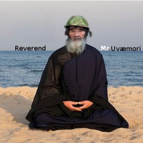 Download track Reverend Mr. Uvaemori' Reverend Mr. Uvaemori