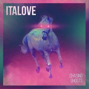 Download track Chasing Ghosts (Also Playable Mono Remix Radio) Italove