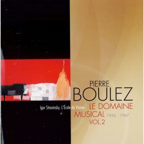 Download track 20. Agon Ballet Pour 12 Danseurs 1953-57: Bransle Double La Domaine Musical