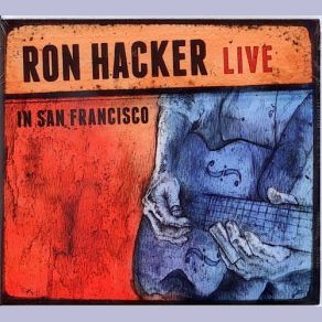 Download track It Hurts Me Too Ron Hacker